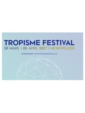 Affiche Tropisme  2017