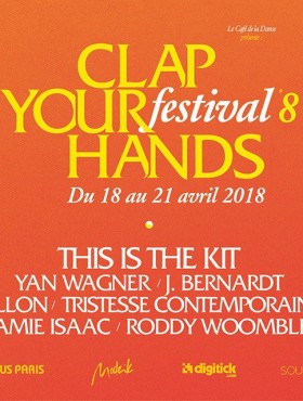 Affiche Festival Clap Your Hands 2018
