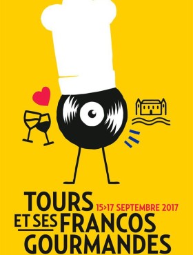 Affiche Tours et ses Francos Gourmandes  2017