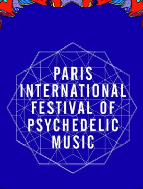 Affiche Paris international festival of psychédelic music 2017
