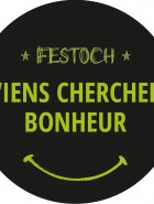 Festoch' Viens Chercher Bonheur