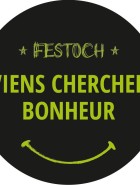 Festoch' Viens Chercher Bonheur