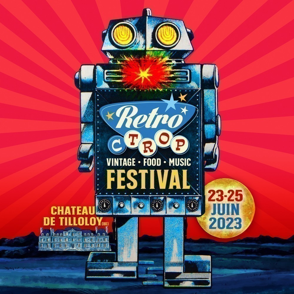Retro C Trop 2018 à Tilloloy (80) du 30 juin au 01 juillet 2018