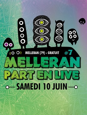 Affiche Melleran Part En Live 2023