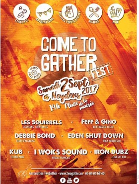 Affiche Come to gather fest 2017