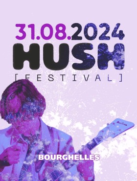 Affiche Hush Festival 2023