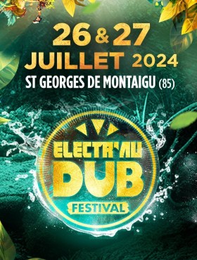 Affiche ELECTR'AU DUB FESTIVAL 2023