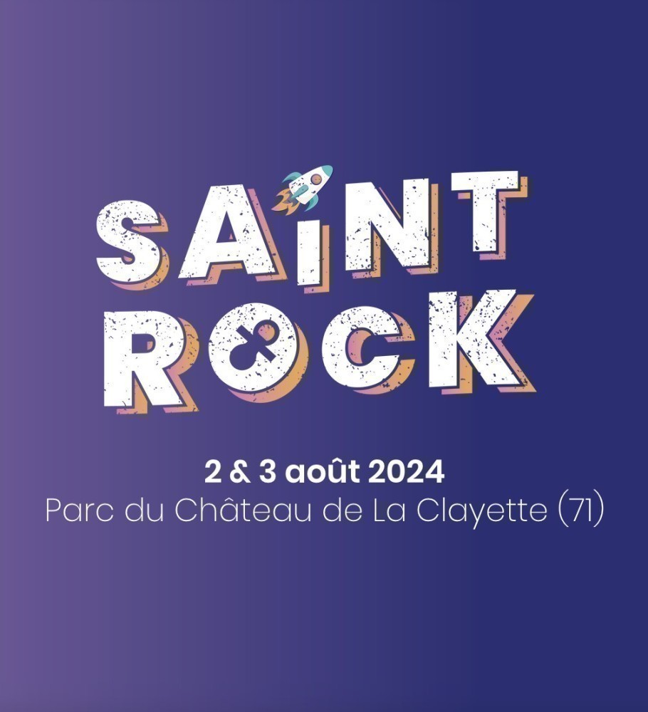 Festival Saint Rock 2023 à La Clayette (71). Programme, places, billets