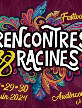 Affiche Rencontres Et Racines 2023