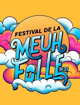 Affiche Festival De La Meuh Folle 2023